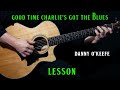 how to play "Good Time Charlie's Got The Blues" on guitar by Danny O'Keefe guitar lesson tutorial
