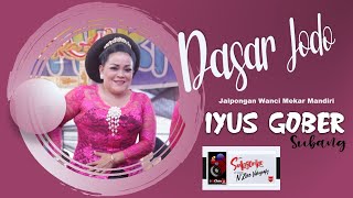 Download lagu DASAR JODO JAIPONGAN WANCI MEKAR MANDIRI IYUS GOBER SUBANG mp3