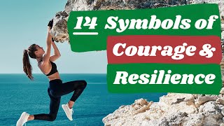 Top 14 Symbols of Courage and Resilience | SymbolSage