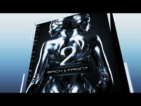 Arthur Project 🖤 Back 2 Front (Future Rave Video Mix)