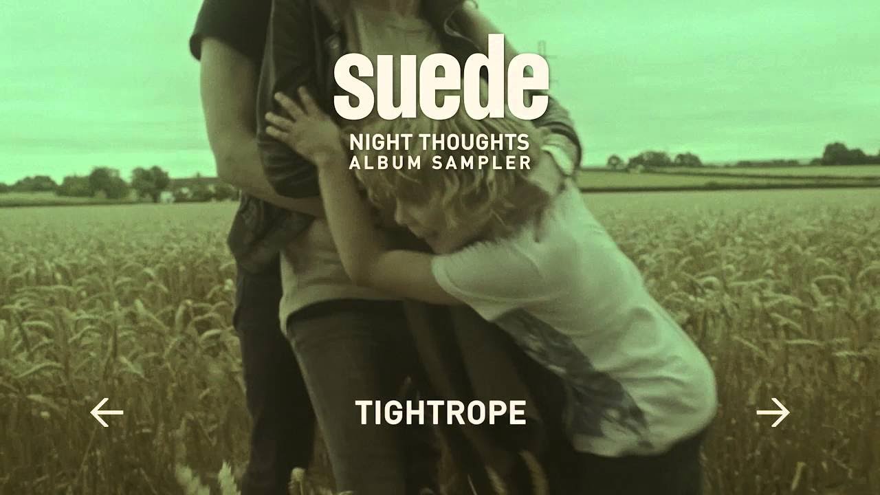 Suede - Night Thoughts (Album Sampler)