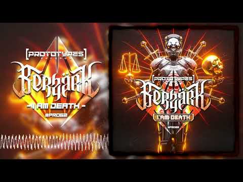 Berzärk - I Am Death [PR063]