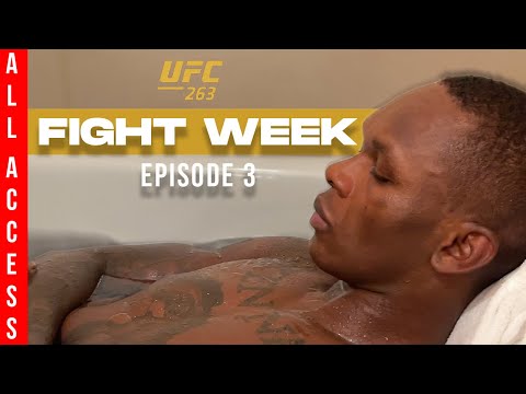 UFC 263 FIGHT WEEK | ALL ACCESS EP. 3