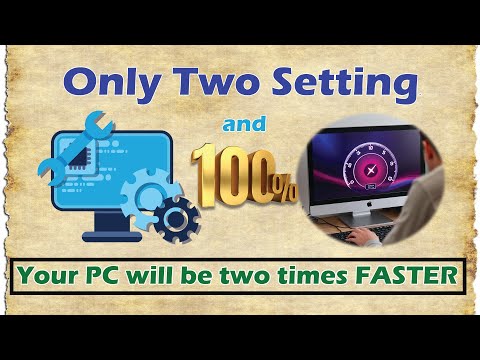 Two settings and make your Computer Superfast
