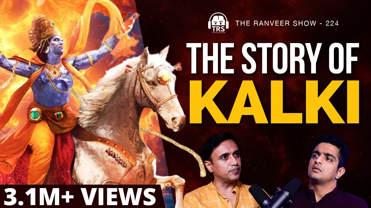 Who Is The REAL Kalki Avatar? Full Explanation By Hinduism Expert Dr. Vineet | The Ranveer Show 224