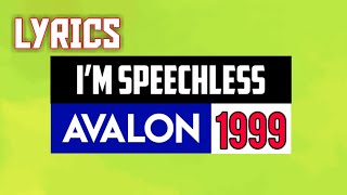 I’m Speechless Lyrics_Avalon 1999