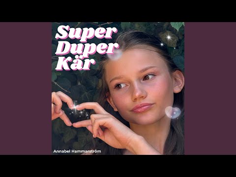Super Duper Kär