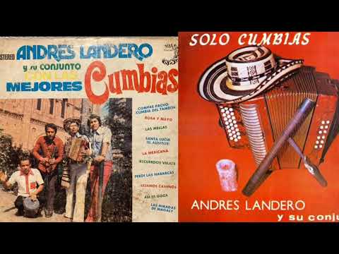 ANDRES LANDERO 1977. SOLO CUMBIAS (ALBUM COMPLETO)