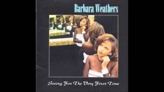 Barbara Weathers   Some Things Are Worth The Wait