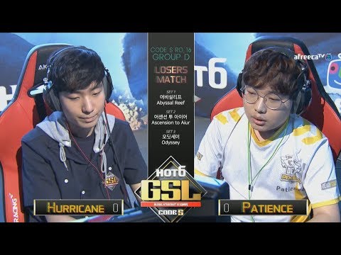 [2017 GSL Season 3]Code S Ro.16 Group D Match4 Hurricane vs Patience