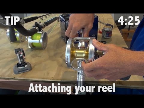 RIGGING FOR GAMEFISH | ATTACHING YOUR REEL