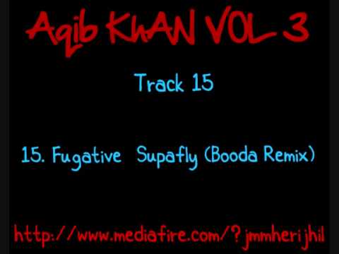 15. Fugative - Supafly (Booda Remix)