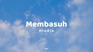 Download lagu Hindia - Membasuh (Lyrics) mp3
