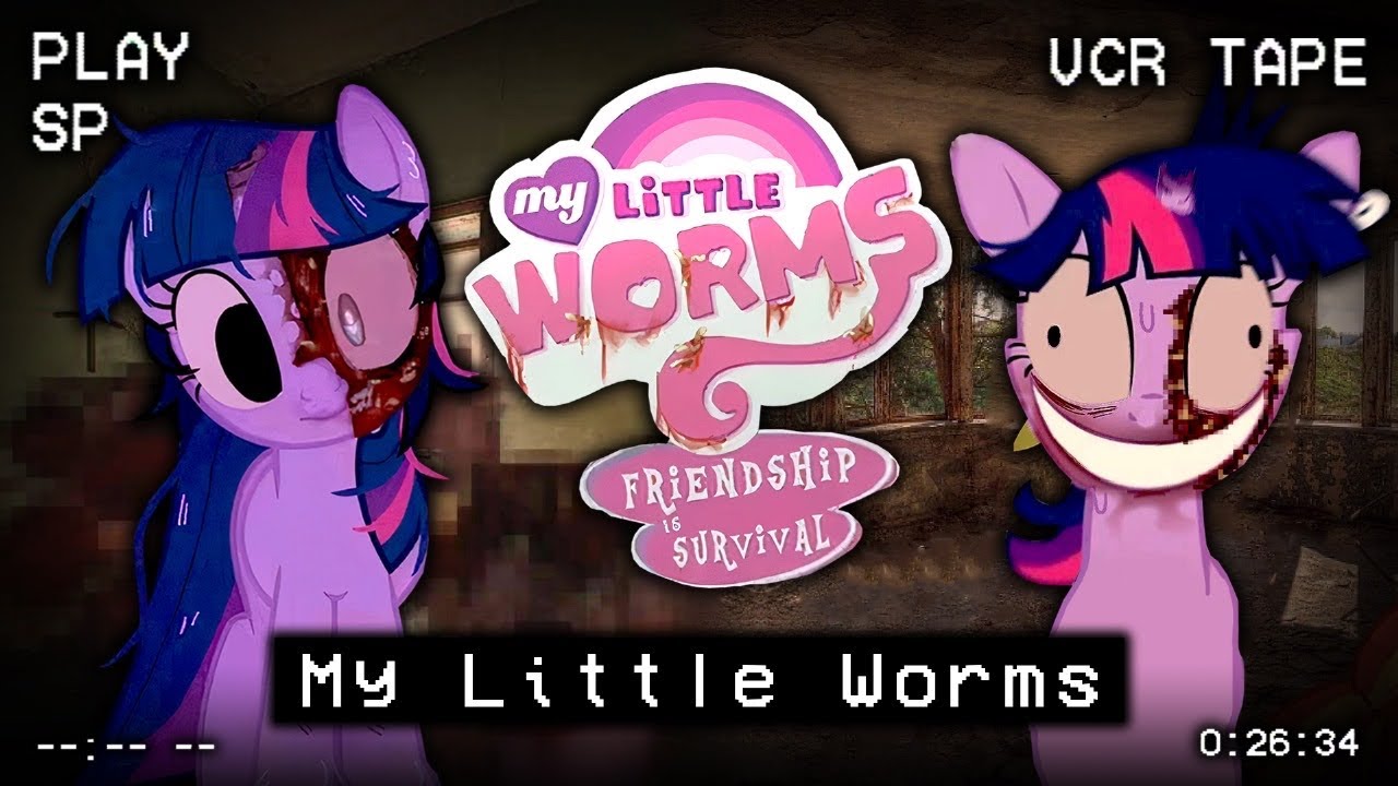 MY LITTLE WORMS: A VERSÃO PROIBIDA DE MY LITTLE PONY