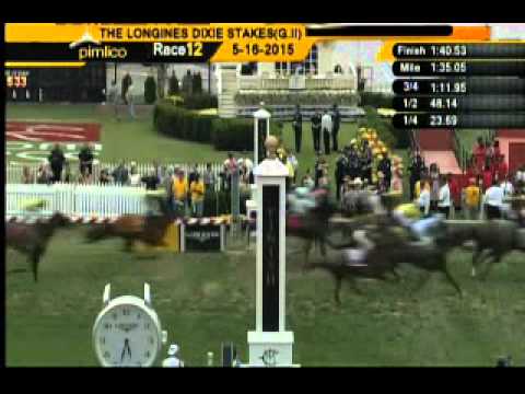 Pimlico 05/16/15 race 12 - 114th running of the Longines Dixie Stakes - GII