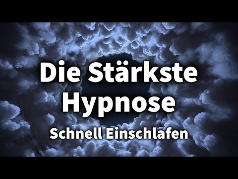 Einschlaf Hypnose (Sehr Stark) Tiefer & Fester Schlaf in wenigen Minuten