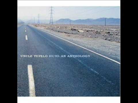 Uncle Tupelo - I Got Drunk.wmv