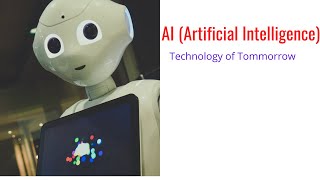 AI (Artificial intelligence) - Technology Trends of Today