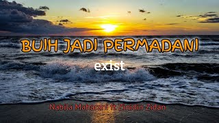 Download lagu BUIH JADI PERMADANI - EXIST cover by NABILA ft ZIDAN ( lirik ) mp3 Download lagu BUIH JADI PERMADANI - EXIST cover by NABILA ft ZIDAN ( lirik ) mp3