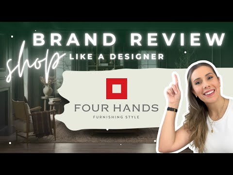 Four Hands Product & Brand Review From An Interior Designer