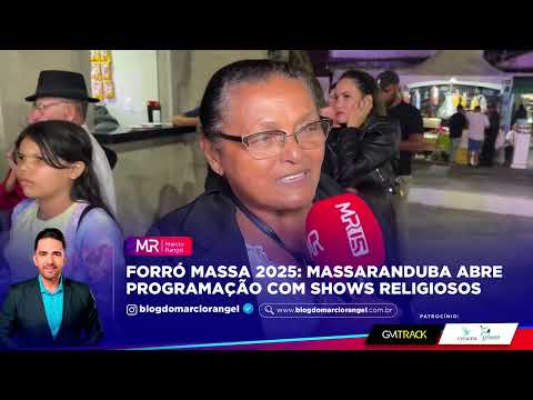 Forró Massa 2025: Massaranduba abre programação com shows religiosos 