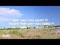 Any Way You Want It  |  Journey  |  Lyrics