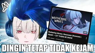 NYONYA INI SANGAT DINGIN 🥶🥶🥶 - Wuthering Waves | Resonator Showcase | Hiyuki — LET THERE BE SNOW