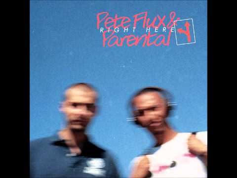 Pete Flux & Parental - Time After Time (Right Here 10" EP) - 2013