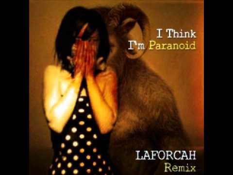 Garbage - I Think I'm Paranoid (LAFORCAH Remix)