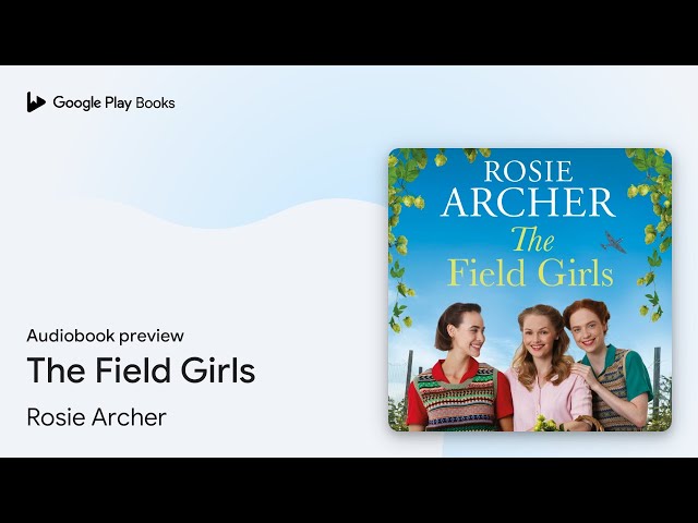 Vídeo relacionado con The Field Girls: a heartwarming WWII saga (English Edition)
