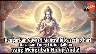 Download lagu Dengarkan Gayatri Mantra 108x setiap hari | Rasakan Energi & Keajaiban yang Mengubah Hidup Anda! mp3