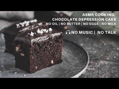 🎧ASMR Cooking: 🍫Chocolate Depression Cake | Wacky Cake |  War Cake |  Vegan | No Music | No Talk