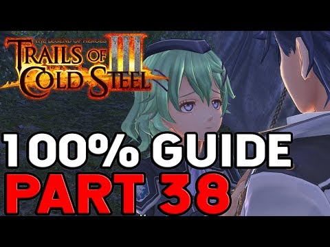 The Legend of Heroes Trails of Cold Steel 3 100% Walkthrough Part 38 OMG Rean and Musse