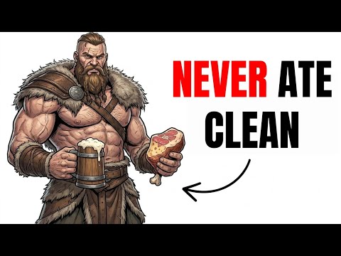 The Vikings Built Perfect Physiques Without Clean Eating - Here's Their Secret
