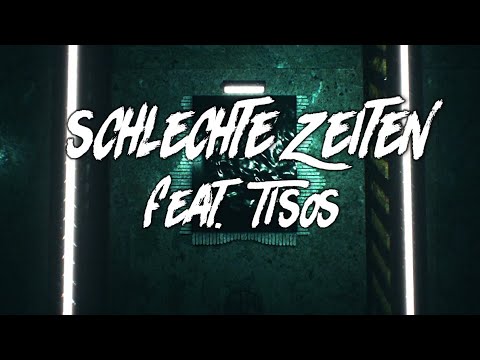 I Love Karma - Schlechte Zeiten feat. Tisos