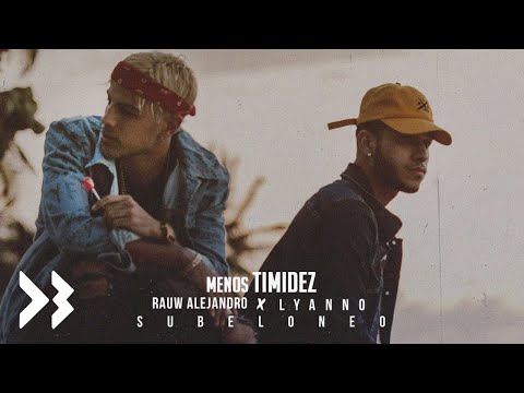 Rauw Alejandro, Lyanno - Menos Timidez