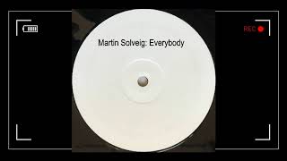 Martin Solveig - Everybody (Remix)