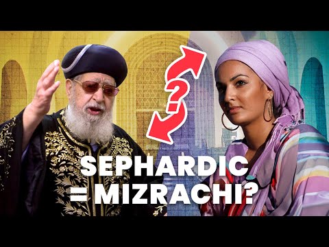 Is there a difference between Sephardic & Mizrachi Jews? | Unpacked