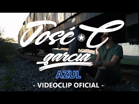 José C García - Azul (Videoclip Oficial)