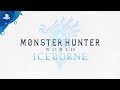 Monster Hunter World: Iceborne | A Hunter’s Journey | PS4