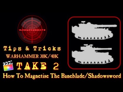 How to Magnetise a Imperial Guard Baneblade & Shadowsword Warhammer 40000 Astra Militarum