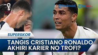 Cristiano Ronaldo Menangis, Akankah Mengakhiri Karier Tanpa Mengecap Trofi Piala Dunia?