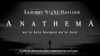 Anathema - Summer Night Horizon