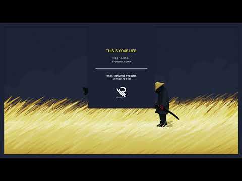 EDX & Nadia Ali - This Is Your Life (Leventina Remix)