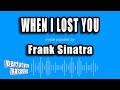 Frank Sinatra - When I Lost You (Karaoke Version)