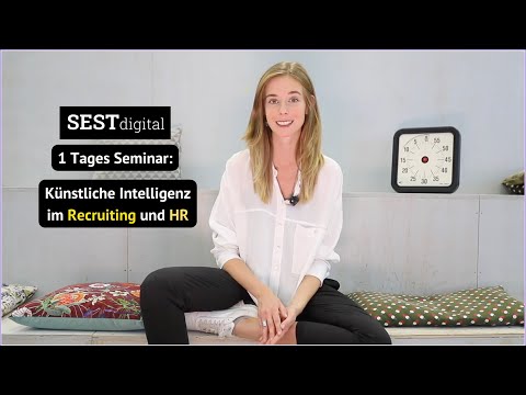 Sest Digital Seminar: Künstliche Intelligenz im Recruiting und HR