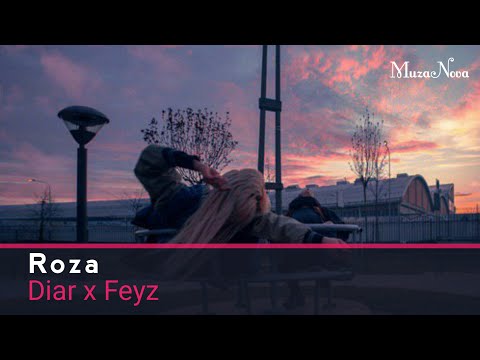 Diar x Feyz - Roza | MusicLyrics