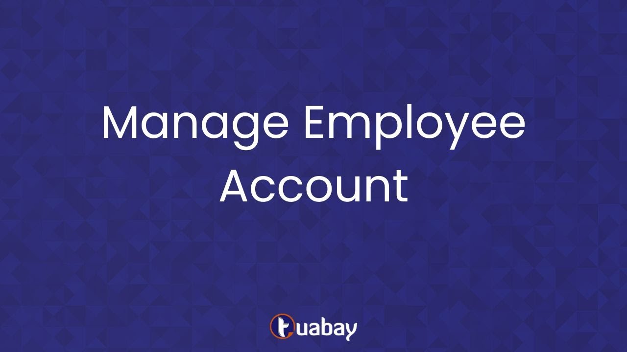 Manage Employee Account