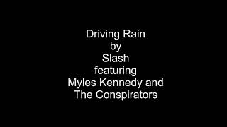 Slash- Driving Rain (lyrics)