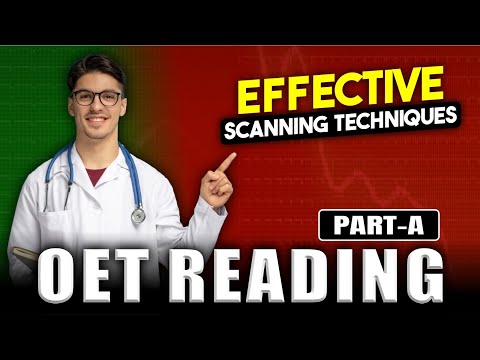 OET Reading Part A | Effective Scanning Techniques | Khaira Education | Online OET Classes